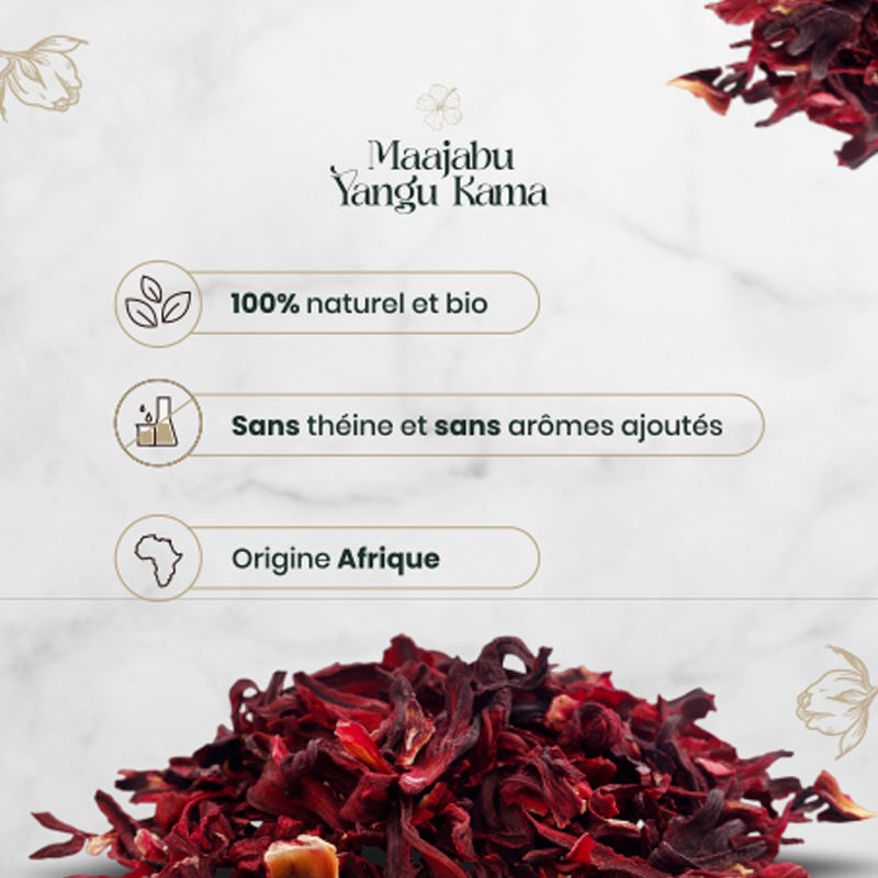 Pétales de fleurs d'hibiscus rouges au premier plan et en haut à droite, avec des icônes et du texte décrivant les caractéristiques du produit : '100% naturel et bio', 'Sans théine et sans arômes ajoutés', et 'Origine Afrique'. Fond clair orné de motifs floraux, accompagné du logo Maajabu Yangu Kama en haut.